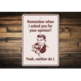 thumbnail image 1 of Opinion Humor Novelty Decor, Metal Wall Sign - 10x14 Inches, 1 of 4