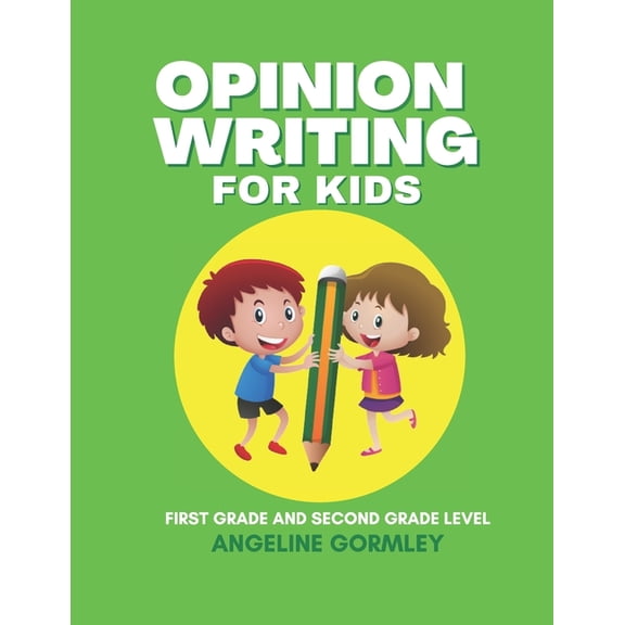Opinion Writing For Kids, (Paperback)