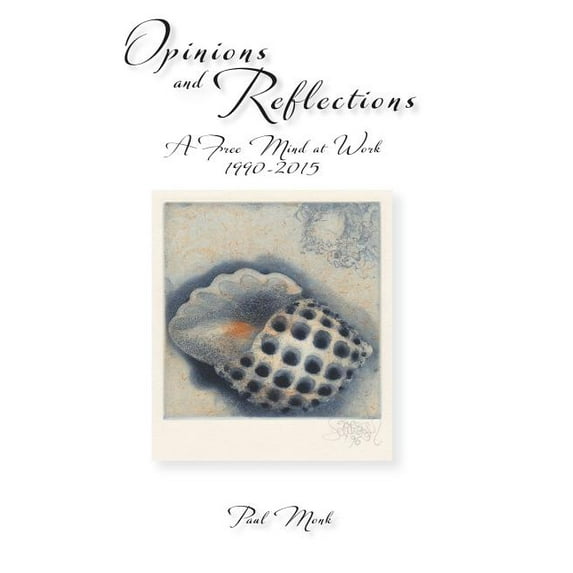 Opinions and Reflections Hardcover