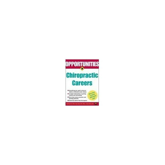 Pre-Owned Opportunities in Chiropractic Careers (Opportunities in...Series) Paperback