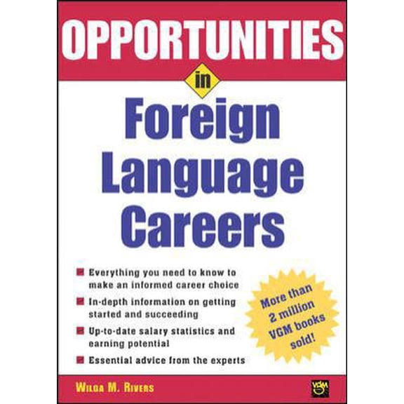 Pre-Owned Opportunities in Foreign Language Careers (Paperback) 007143724X 9780071437240