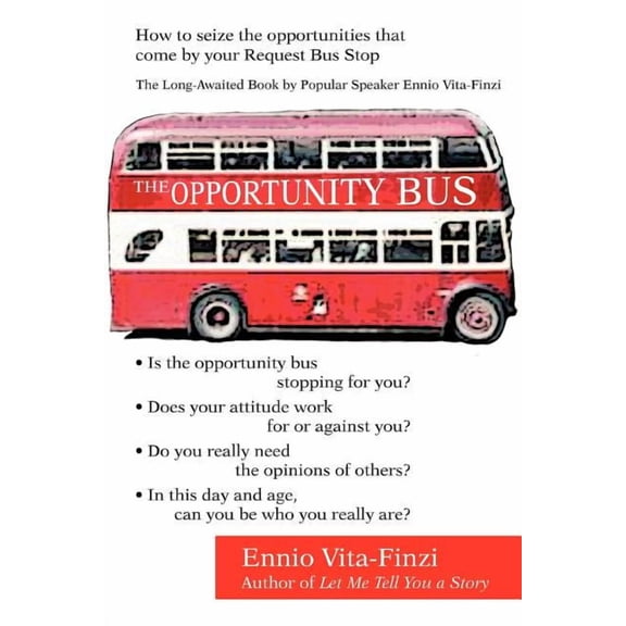 Opportunity Bus:how to Seize the Opp