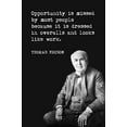 thumbnail image 1 of Opportunity Is Missed By Most People (Thomas Edison Quote), motivational classroom poster, 1 of 1