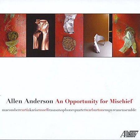 Anderson / MacOmber / Curtis / Karis - Opportunity for Mischief - Music & Performance - CD