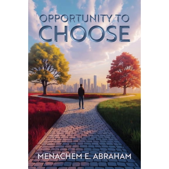 Opportunity to Choose, (Paperback)