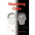 thumbnail image 1 of Opposing Cells (Paperback), 1 of 1