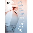 thumbnail image 1 of Opposing Viewpoints Childbirth, (Paperback), 1 of 1