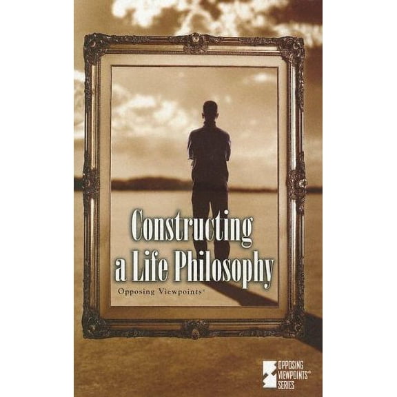Pre-Owned Constructing a Life Philosophy (Paperback) 0737729287 9780737729283