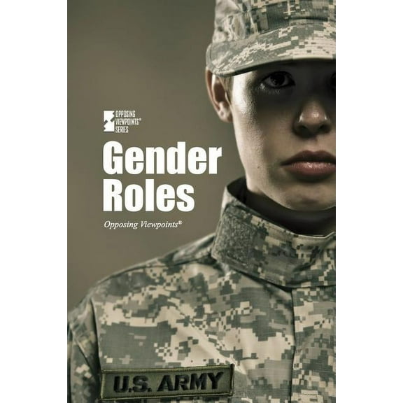 Opposing Viewpoints: Gender Roles (Paperback)