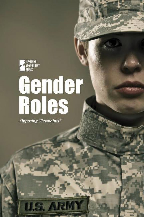 Opposing Viewpoints Gender Roles, (Paperback)