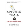 thumbnail image 1 of Opposite of Hate - Hardcover, 1 of 2