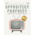 thumbnail image 1 of Oppositecy Prophecy: And the One Word Order, (Paperback), 1 of 1