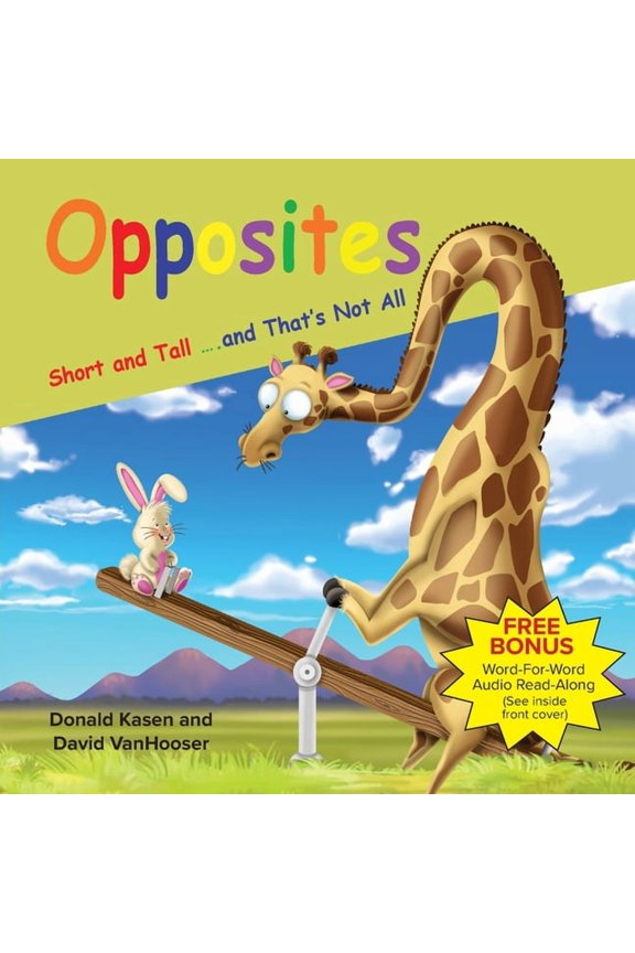 Opposites - Short and Tall and That's Not all, (Paperback)