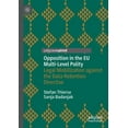 thumbnail image 1 of Opposition in the EU Multi-Level Polity: Legal Mobilization Against the Data Retention Directive, (Paperback), 1 of 1