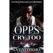 Opps Cry Too, Paperback