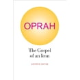 thumbnail image 1 of Oprah : The Gospel of an Icon (Edition 1) (Paperback), 1 of 1