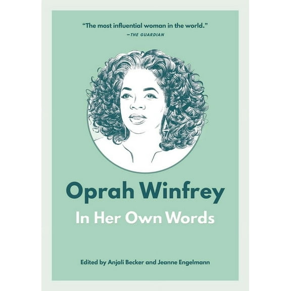 In Their Own Words: Oprah Winfrey: In Her Own Words (Paperback)