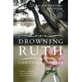 thumbnail image 1 of Oprah's Book Club Drowning Ruth, (Paperback), 1 of 1