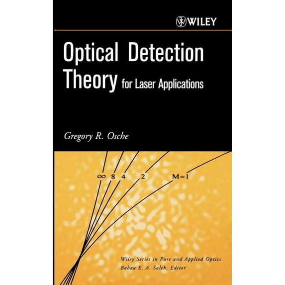 Optical Detection Theory for Laser Applications