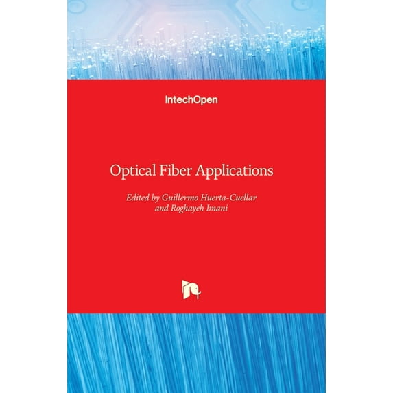 Optical Fiber Applications (Hardcover)