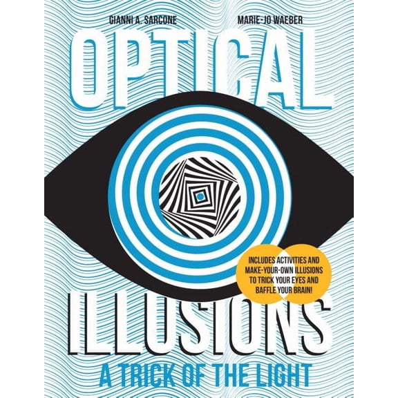 Optical Illusions A Trick of the Light, (Hardcover)