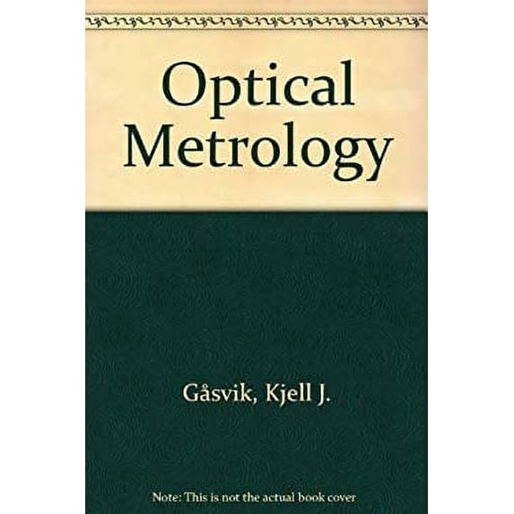 Pre-Owned Optical Metrology 9780471912460 Used