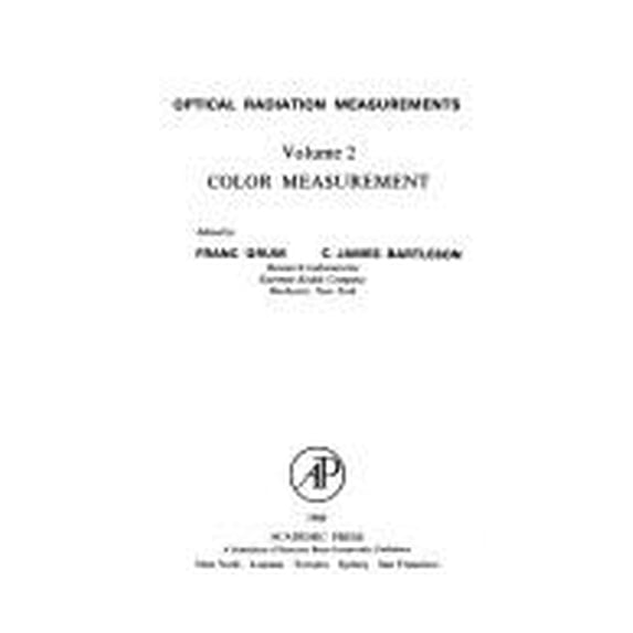 Pre-Owned Optical Radiation Measurements : Color Measurements 9780123049025