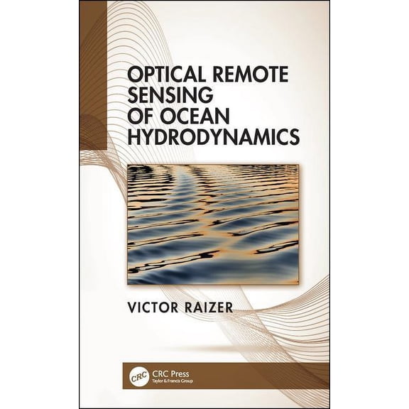 Optical Remote Sensing of Ocean Hydrodynamics, (Hardcover)