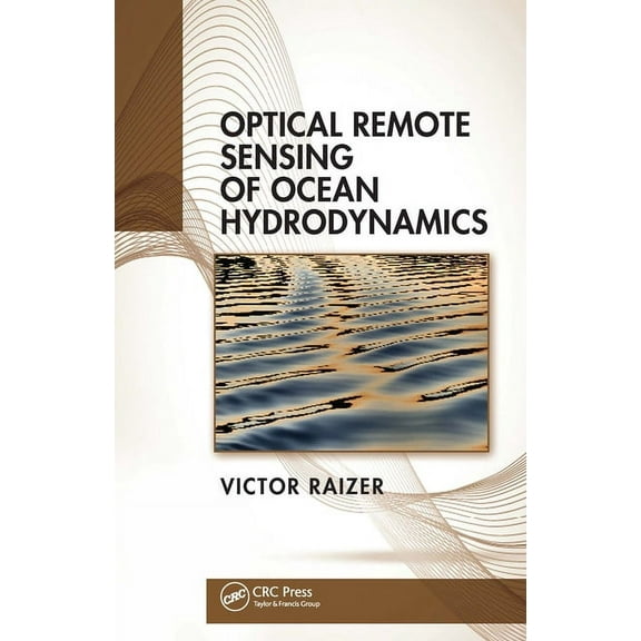 Optical Remote Sensing of Ocean Hydrodynamics, (Paperback)