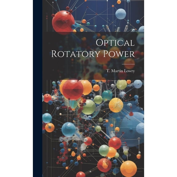 Optical Rotatory Power (Hardcover)