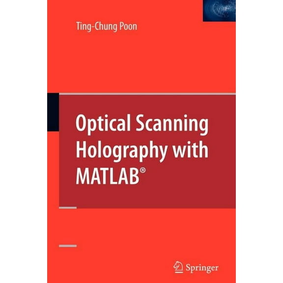 Optical Scanning Holography with Matlab(r), (Paperback)