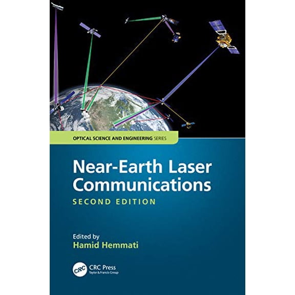 Pre-Owned Optical Science and Engineering Near-Earth Laser Communications, Second Edition, Book 1, (Hardcover)
