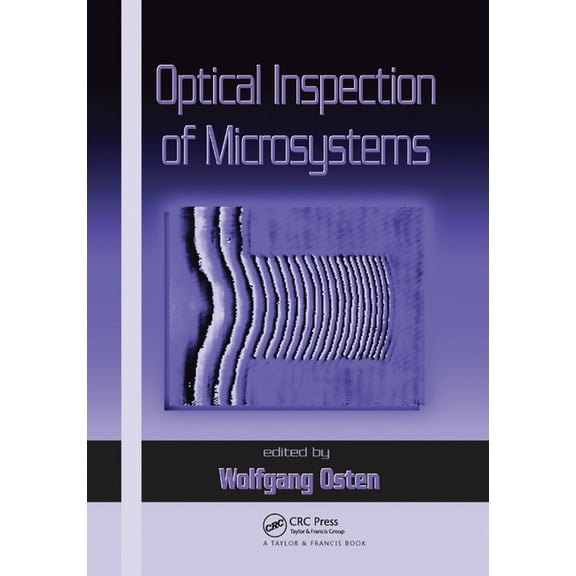 Optical Science and Engineering Optical Inspection of Microsystems, Book 0, (Paperback)