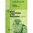 thumbnail image 1 of Optics Within Life Sciences Optical Technologies in the Humanities: Selected Contributions of the International Conference on New Technologies in th, Book 4, (Paperback), 1 of 1