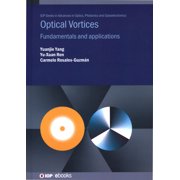 Iop eBooks Optical Vortices Fundamentals and applications, Hardcover
