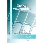 Optical Waveguides From Theory to Applied Technologies, Paperback