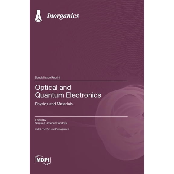 Optical and Quantum Electronics: Physics and Materials, (Hardcover)