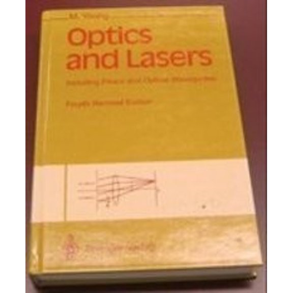 Pre-Owned Optics and Lasers: Including Fibers and Optical Waveguides (Hardcover) 0387550100 9780387550107
