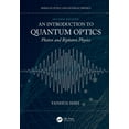 thumbnail image 1 of Optics and Optoelectronics An Introduction to Quantum Optics: Photon and Biphoton Physics, (Hardcover), 1 of 1