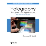 Optics and Optoelectronics Holography: Principles and Applications ...