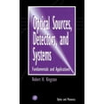 thumbnail image 1 of Optics and Photonics Optical Sources, Detectors, and Systems, (Hardcover), 1 of 1