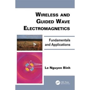 Pre-Owned Optics and Photonics Wireless and Guided Wave Electromagnetics: Fundamentals and Applications, (Paperback)