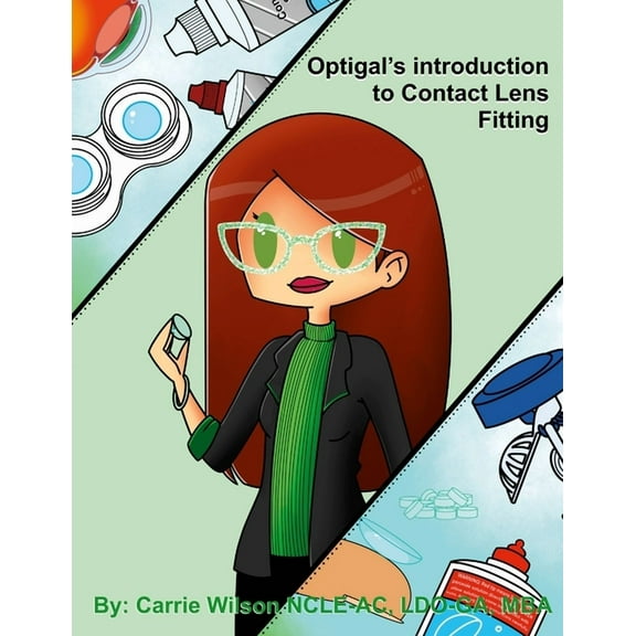 Optigal's Introduction to Contact Lens Fitting, (Paperback)