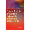 thumbnail image 1 of Optimal Analysis of Structures by Concepts of Symmetry and Regularity, (Hardcover), 1 of 1