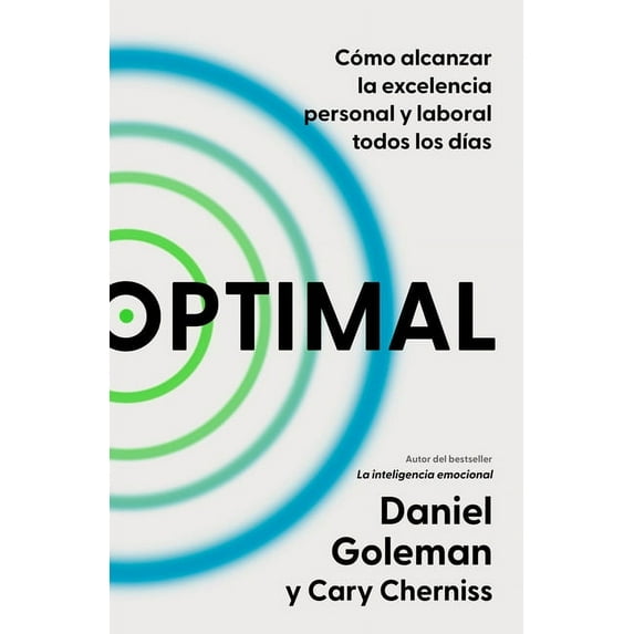 Optimal: Cómo Alcanzar La Excelencia Personal Y Laboral Todos Los Días / Optimal: How to Sustain Personal and Organizati, (Paperback)