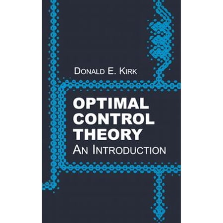 Pre-Owned Optimal Control Theory: An Introduction (Paperback) 0486434842 9780486434841