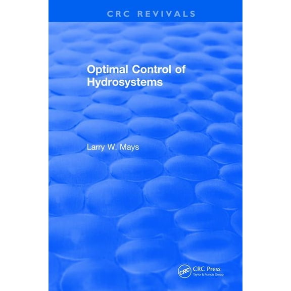 Optimal Control of Hydrosystems, (Hardcover)