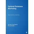 thumbnail image 1 of Pre-Owned Optimal Database Marketing: Strategy, Development, and Data Mining (Hardcover) 0761923578 9780761923572, 1 of 1