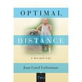 thumbnail image 1 of Pre-Owned OPTIMAL DISTANCE, A Divided Life: Part Two (Paperback 9780998769028) by Joan Carol Lieberman, 1 of 1