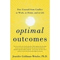 thumbnail image 1 of Pre-Owned Optimal Outcomes: Free Yourself from Conflict at Work, at Home, and in Life (Hardcover) 0062893653 9780062893659, 1 of 1